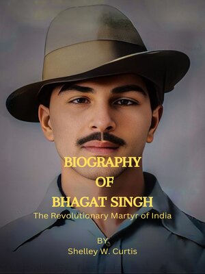 cover image of BIOGRAPHY  OF  BHAGAT SINGH